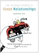 100 Simple Secrets of Great Relationships: What Scientists Have Learned and How You Can Use It