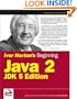 Ivor Horton's Beginning Java 2, JDK 5 Edition