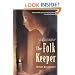 The Folk Keeper (Jean Karl Books)
