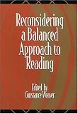 Reconsidering a Balanced Approach to Reading