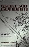 Mobile Suit Gundam: Awakening, Escalation, Confrontation
