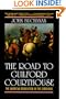 The Road to Guilford Courthouse: The American Revolution in the Carolinas