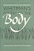 Whitman's Poetry of the Body: Sexuality, Politics, and the Text