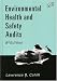 Environmental Health and Safety Audits