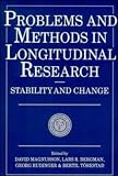 Problems and Methods in Longitudinal Research: Stability and Change (European Network on Longitudinal Studies on Individual Development)