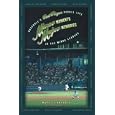  Minor Moments, Major Memories: Baseball's Best Players Recall Life in the Minor Leagues  by Mark Leinweaver and Ryan Bradley