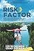 Books : The Risk Factor: Crossing the Chicken Line Into Your Supernatural Destiny