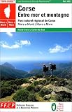Corse : Entre mer et montagne : Mare e monti