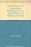 Bioeconomics of aquaculture