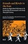 Friends and Rivals in the East: Studies in Anglo-Dutch Relations in the Levant from the Seventeenth to the Early Nineteenth Century (Publications of the Sir Thomas Browne Institute Leiden)