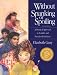 Without Spanking or Spoiling: A Practical Approach