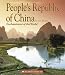 People's Republic of China (Enchantment of the World. Second Series)