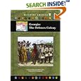Georgia: The Debtors Colony (Building America) (Building America) by  Susan Sales Harkins and William H. Harkins