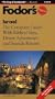 Fodor's Israel, 4th Edition: The Complete Guide with Biblical Sites, Desert Adventures and Seaside Resorts (Fodor's Gold Guides)