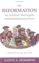 The Reformation for Armchair Theologians