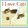 I Love Cats by  Sue Stainton and Anne Mortimer
