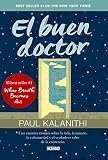 El buen doctor (Spanish Edition)
