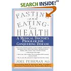 Click here to buy Fasting and Eating for Health: A Medical Doctor's Program for Conquering Disease by  Joel Fuhrman and Neal D. Barnard.