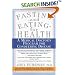 Fasting and Eating for Health: A Medical Doctor's Program for Conquering Disease
