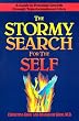 Stormy Search for the Self, The: A Guide to Personal Growth Through Transformational Crisis