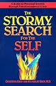 The Stormy Search for the Self: A Guide to Personal Growth through Transformational Crisis