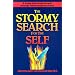 The Stormy Search for the Self: A Guide to Personal Growth through Transformational Crisis