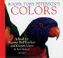 Roger Tory Peterson's Colors: A Book for Little Birdwatchers