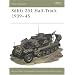 SdKfz 251 Half-Track 1939-45 (New Vanguard)