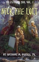 Nick the Lolt: Tales from Yod (Volume 1) 