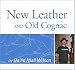 New Leather and Old Cognac