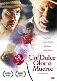 Un Dulce Olor a Muerte Un Dulce Olor a Muerte
