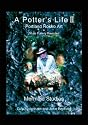 A Potter's Life II: Portland Rokko Art and Poole Pottery Revisited