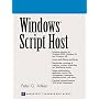 Windows Script Host (Prentice Hall Ptr Microsoft Technologies)