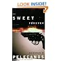 The Sweet Forever: A Novel Tag: Author of King Suckerman
