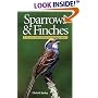 Sparrows and Finches of the Great Lakes Region and Eastern North America