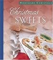 Christmas Sweets (Homemade Christmas)