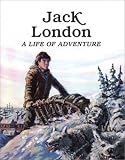 Review Troll Communications  / Jack London: A Life of Adventure