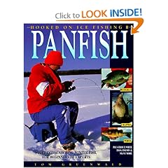 Hooked on Ice Fishing II - Panfish: Secrets to Catching Winter Fish, for Beginners to Experts