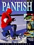 Hooked on Ice Fishing II - Panfish: Secrets to Catching Winter Fish, for Beginners to Experts