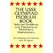 The USSR Olympiad Problem Book: Selected Problems and Theorems of Elementary Mathematics (Dover Books on Mathematics)