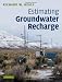 Estimating
Groundwater
Recharge