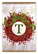 Monogram Holiday Wreath Garden Size Flag T Monogram Holiday Wreath Garden Size Flag T