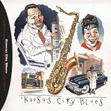 Review Various Artists  / Kansas City Blues 1944-1949