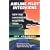 Airline Pilot Interviews: How You Can Succeed in Getting Hired /921T