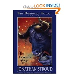 The Golem's Eye (The Bartimaeus Trilogy, Book 2)