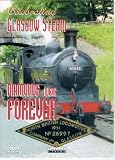 Revue Panamint Cinema  / Diamonds Were Forever - Celebrating Glasgow Steam
