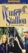 The Winter Stallion: A Story of Love and Hope [VHS]
