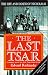 Book THE LAST TSAR: LIFE AND DEATH OF NICHOLAS II