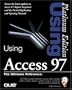 PE USING ACCESS 97 (Platinum Edition Using)