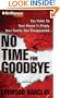 No Time for Goodbye